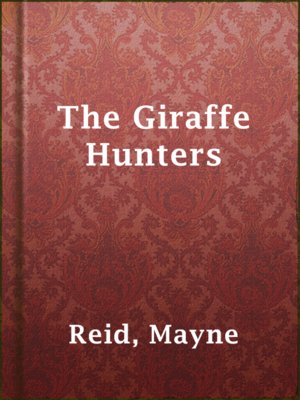 cover image of The Giraffe Hunters